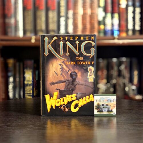 Stephen King The Dark Tower V: Wolves of the Calla First Edition / First Printing