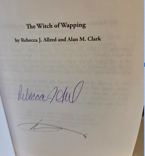 Allan M. Clark & Rebecca J. Allred - The Witch of Wapping: A Ghost Story (2024 First Edition Paperback) Signed
